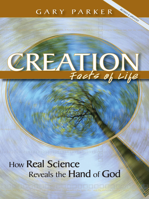 Title details for Creation: Facts of Life by Dr. Gary Parker - Available
